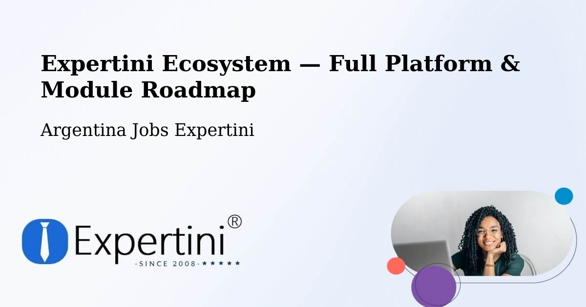 Expertini Ecosystem — Full Platform & Module Roadmap – La Paz