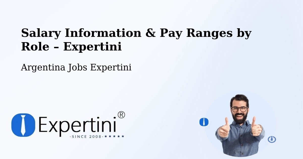 Salary Information & Pay Ranges – La Paz - La Paz, Argentina Jobs Expertini